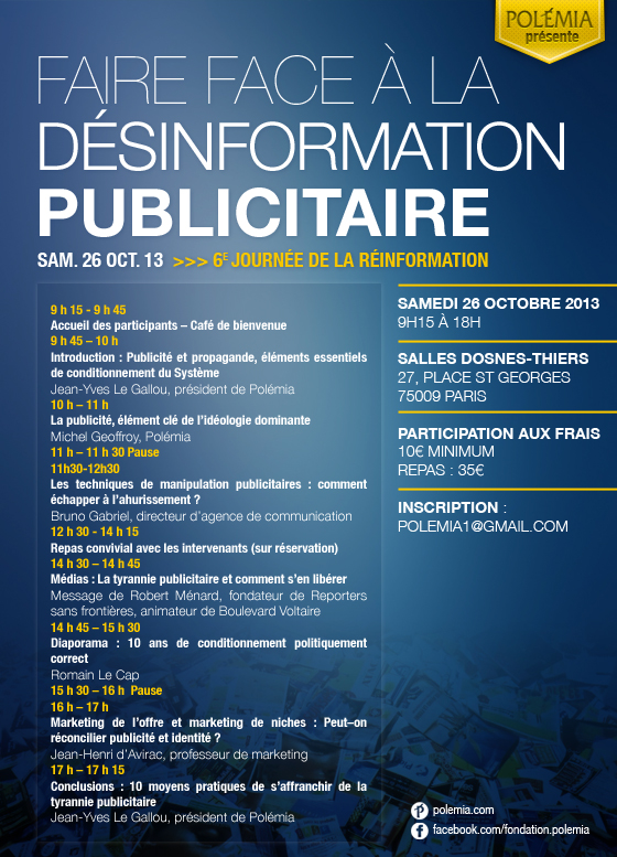 6ème Journée de la réinformation - Polémia : "Faire face à la désinformation publicitaire". 26 octobre 2013