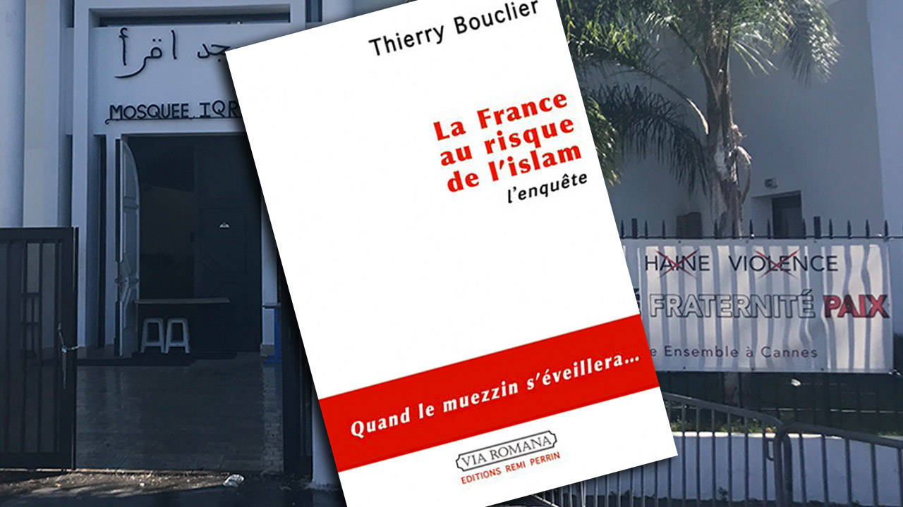 La France au risque de l’islam, de Thierry Bouclier