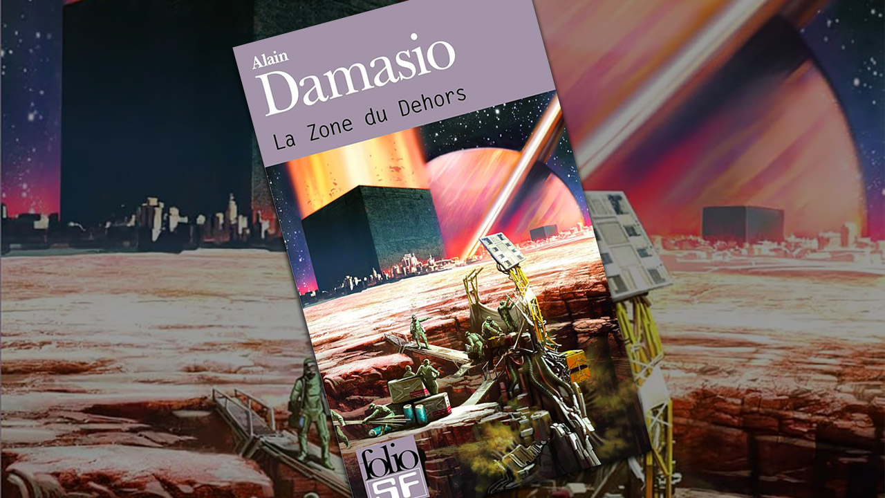 « La Zone du dehors », par Alain Damasio