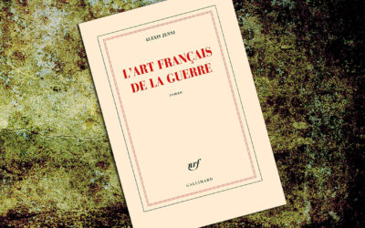 L’art français de la guerre, d’Alexis Jenni (Prix Goncourt 2011)