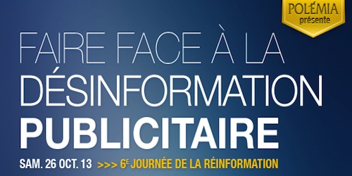 Feu sur la désinformation publicitaire ! Samedi 26 octobre à Paris