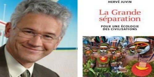 « La Grande Séparation. Pour une écologie des civilisations » de Hervé Juvin