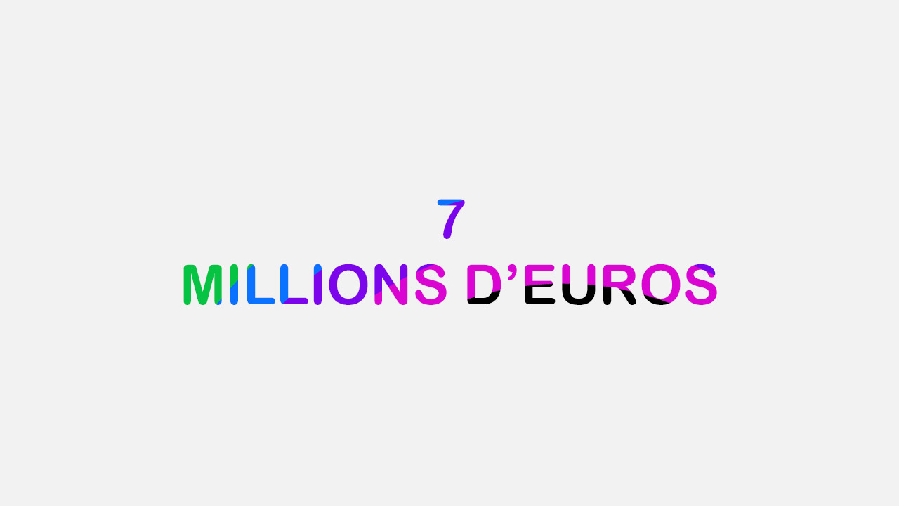 7 millions d’euros
