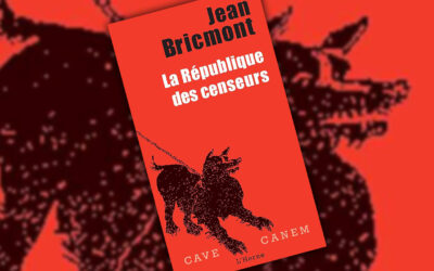 « La République des censeurs » de Jean Bricmont