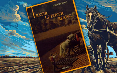 Bâtir le foyer blanc d’Arthur Kemp