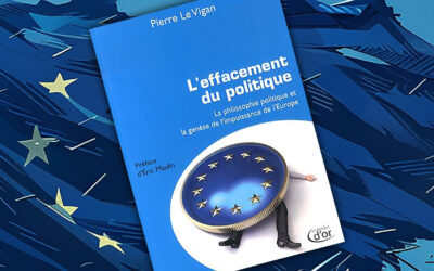 L’Effacement du politique, de Pierre Le Vigan