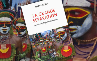 « La grande séparation » d’Hervé Juvin