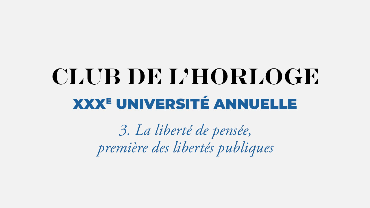 La liberté de pensée, première des libertés publiques