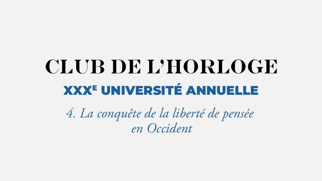 La conquête de la liberté de pensée en Occident