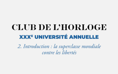 Introduction : la superclasse mondiale contre les libertés