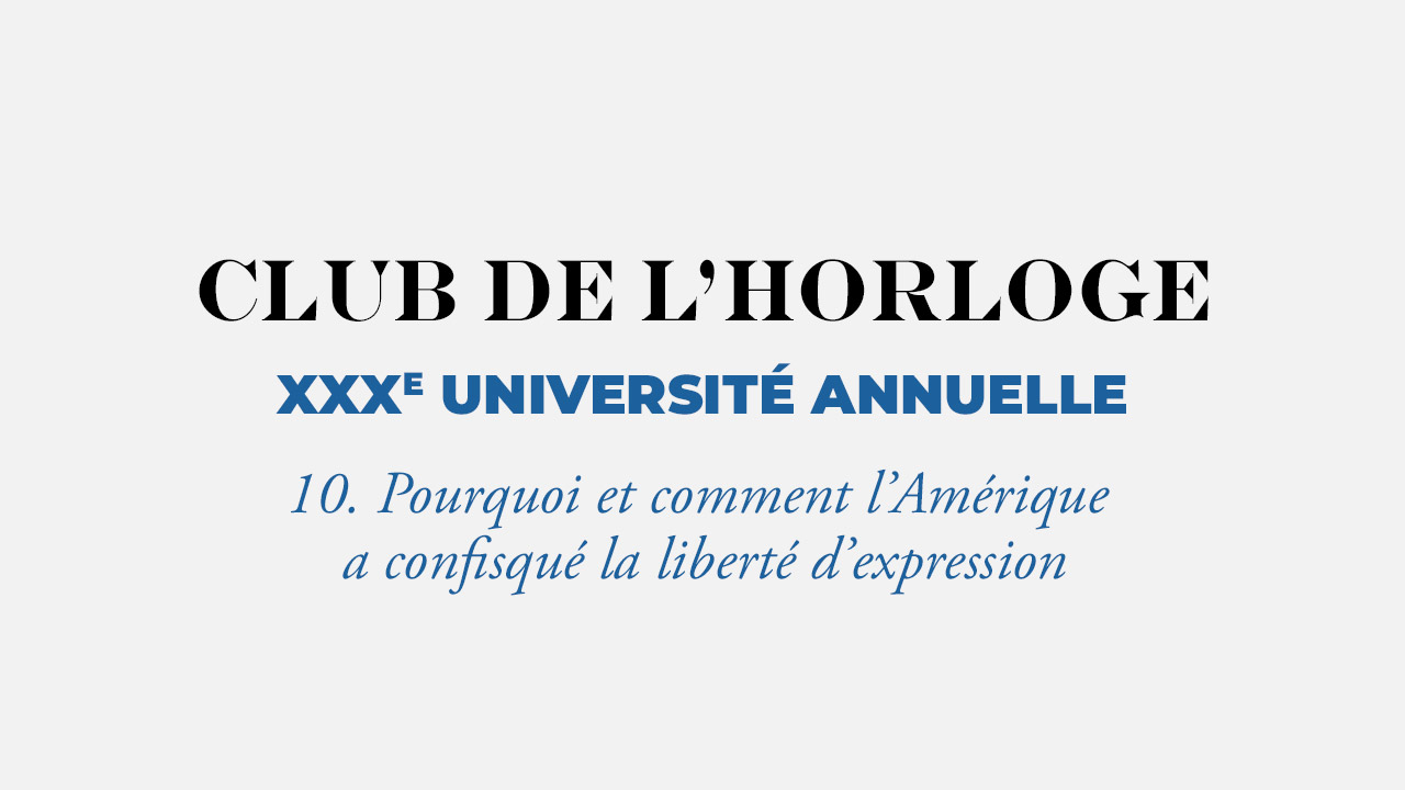 Pourquoi et comment l’Amérique a confisqué la liberté d’expression