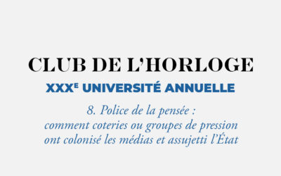 Police de la pensée : comment coteries ou groupes de pression ont colonisé les médias et assujetti l’État