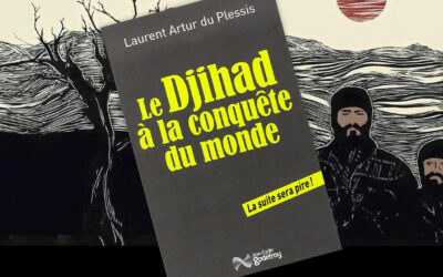Le Djihad à la conquête du monde, de Laurent Artur du Plessis