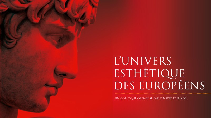 25 avril 2015 à Paris : colloque annuel de l’Institut Iliade 25 avril 2015 à Paris : colloque annuel de l’Institut Iliade
