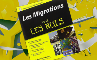 Les migrations pour les nuls, de Jean-Paul Gourévitch
