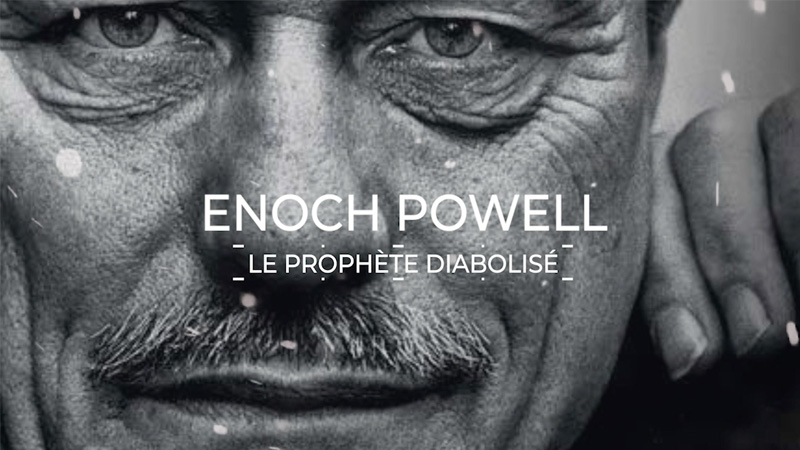 [Vidéo] Il y a 50 ans, la prophétie d'Enoch Powell sur les ravages de l'immigration