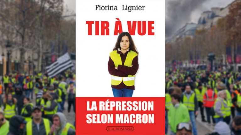 Gilets Jaunes. Il faut lire « Tir à vue » de Fiorina Lignier !