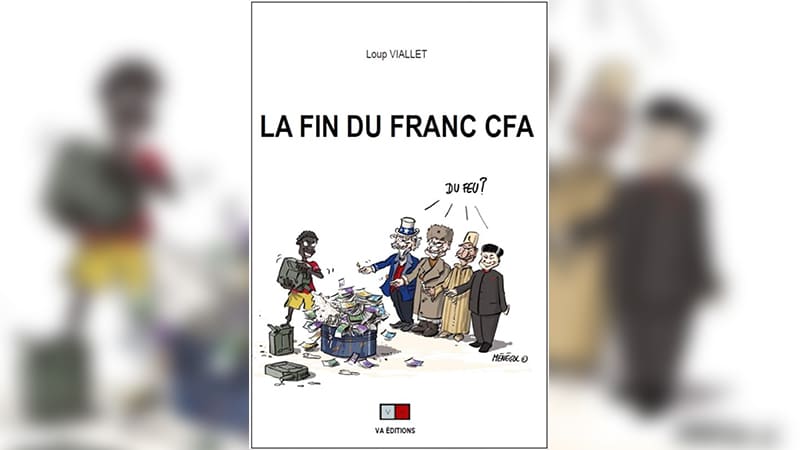 Le franc CFA, clef de voûte du mythe d’une France néocoloniale