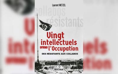 Vingt intellectuels sous l’Occupation : des figures hors-norme face à l’Histoire