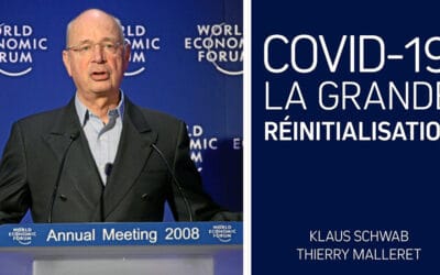 « La Grande Réinitialisation » – Le plaidoyer cynique de Davos pour un monde post-covid