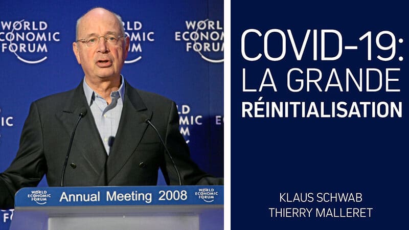 « La Grande Réinitialisation » - Le plaidoyer cynique de Davos pour un monde post-covid
