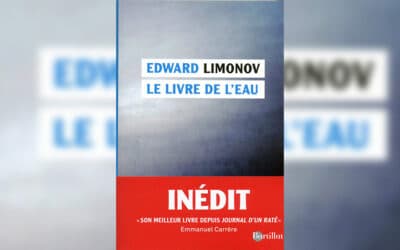 Édouard Limonov, un « national-bolchevique » et des souvenirs au fil de l’eau