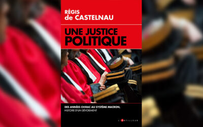 « Une Justice politique » – État de droit et coup d’État judiciaire
