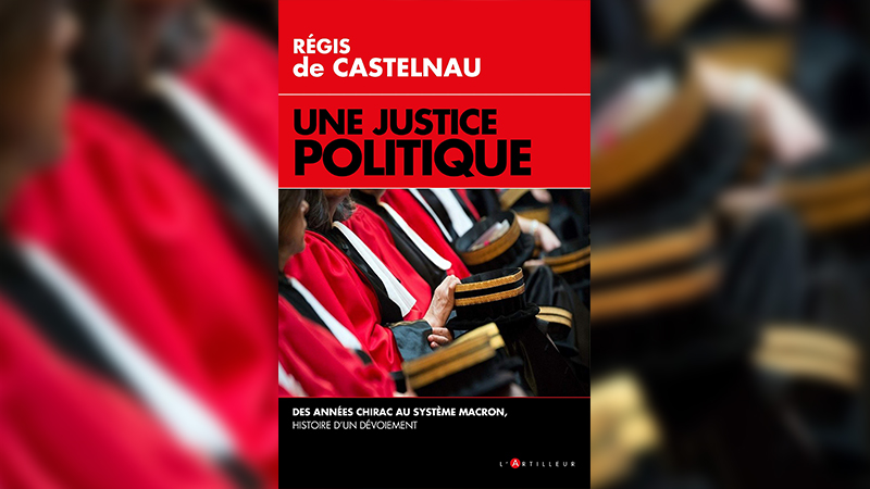 « Une Justice politique » – État de droit et coup d’État judiciaire