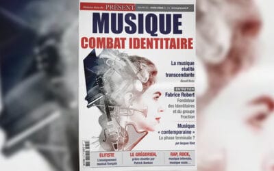 La musique et le combat identitaire – Un hors-série de « Présent »