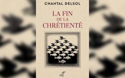 Chantal Delsol déplore « La Fin de la chrétienté »
