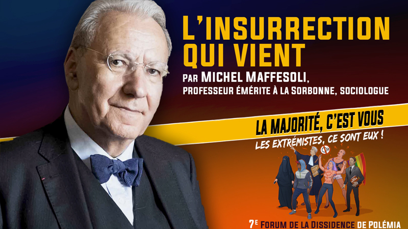 L’insurrection qui vient – Michel Maffesoli [Forum de la Dissidence 2021]
