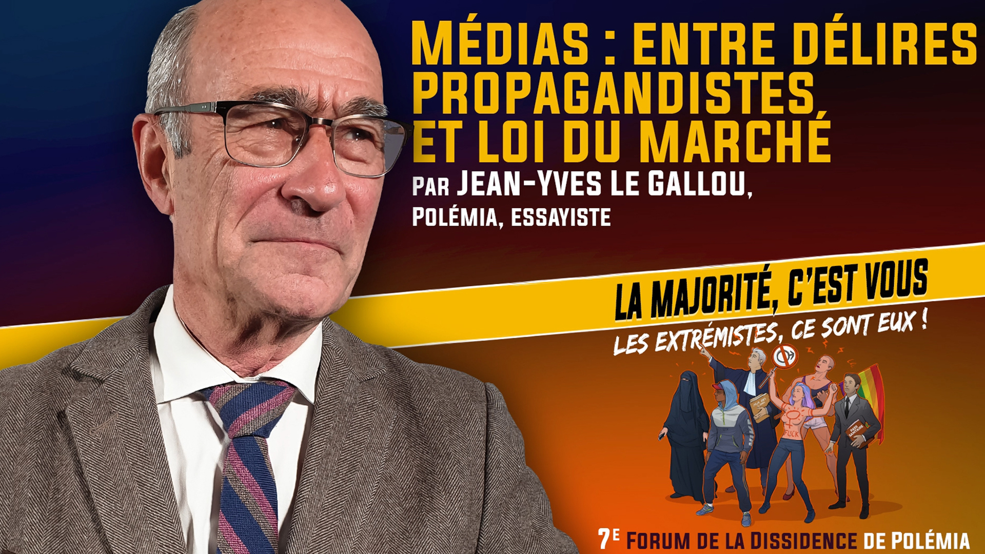Médias : délires propagandistes et loi du marché – Jean-Yves Le Gallou [Forum de la Dissidence 2021]