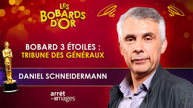 Bobards d'Or 2022. Tribune des généraux : Bobard 3 étoiles