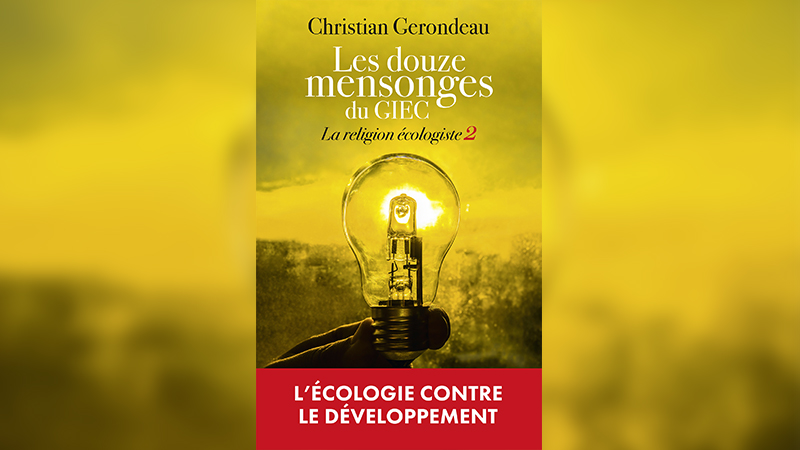Les 12 mensonges du GIEC sur le climat