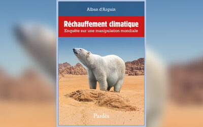 Réchauffement climatique – Enquête sur une manipulation mondiale