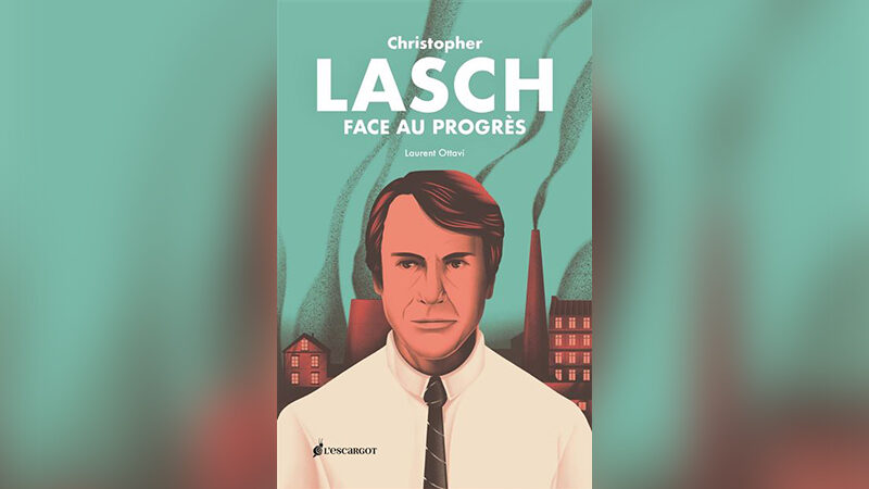L'analyse de Christopher Lasch sur la fracture entre les « élites progressistes » et le peuple