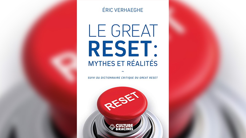 Le « Great Reset » : mythes et réalités
