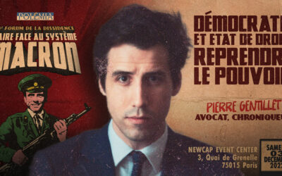 Démocratie et État de droit : reprendre le pouvoir avec Pierre Gentillet [8e Forum de la Dissidence]