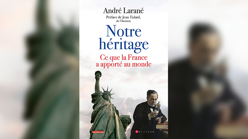 La France, cet héritage à préserver