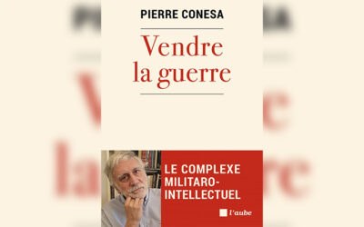 « Complexe militaro-intellectuel » – Quand les intellectuels promeuvent la guerre