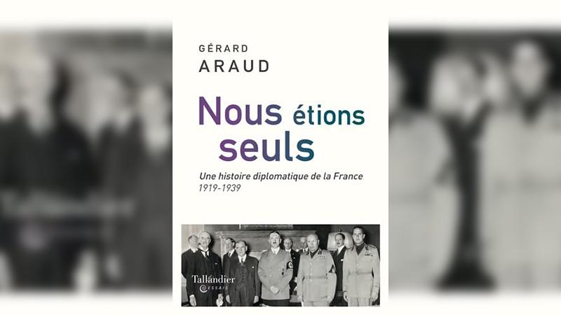 « Nous étions seuls » : l’analyse ou l’annonce d’un désastre stratégique français, par Gérard Araud