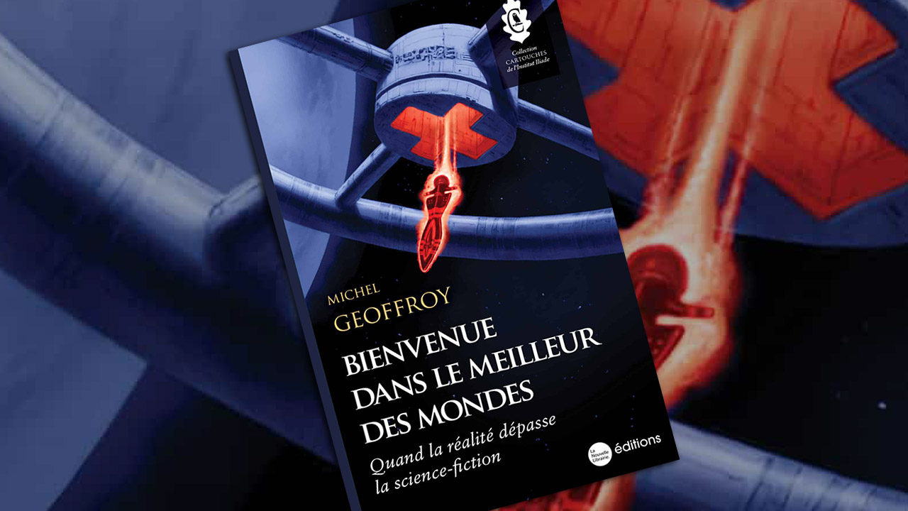 Vers le meilleur des mondes ? Quand la dystopie anticipe la réalité