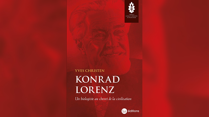 Konrad Lorenz, biologiste et visionnaire Konrad Lorenz, biologiste et visionnaire