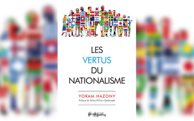 Le nationalisme, seule garantie de liberté ?