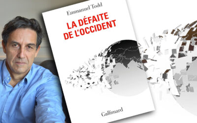 La défaite de l’Occident : encore un effort, Emmanuel Todd !