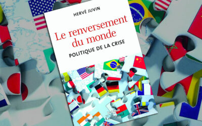 « Le renversement du monde. Politique de la crise » de Hervé Juvin
