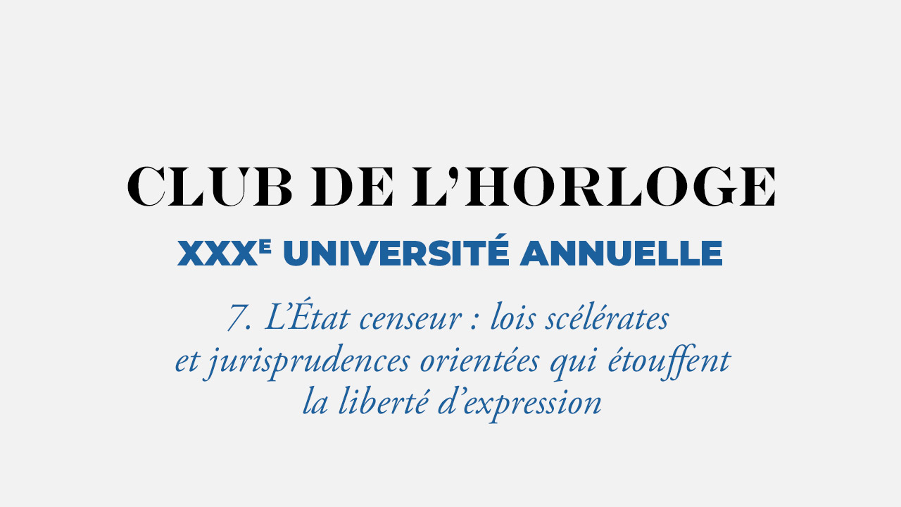 L’État censeur : lois scélérates et jurisprudences orientées qui étouffent la liberté d’expression