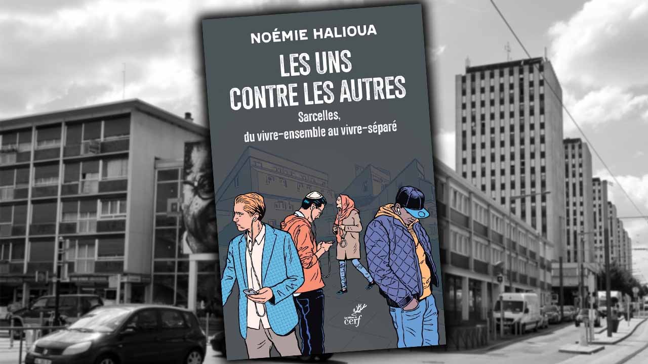 Sarcelles, ville emblématique du communautarisme