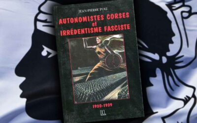 Y a-t-il eu une tentation fasciste en Corse ?