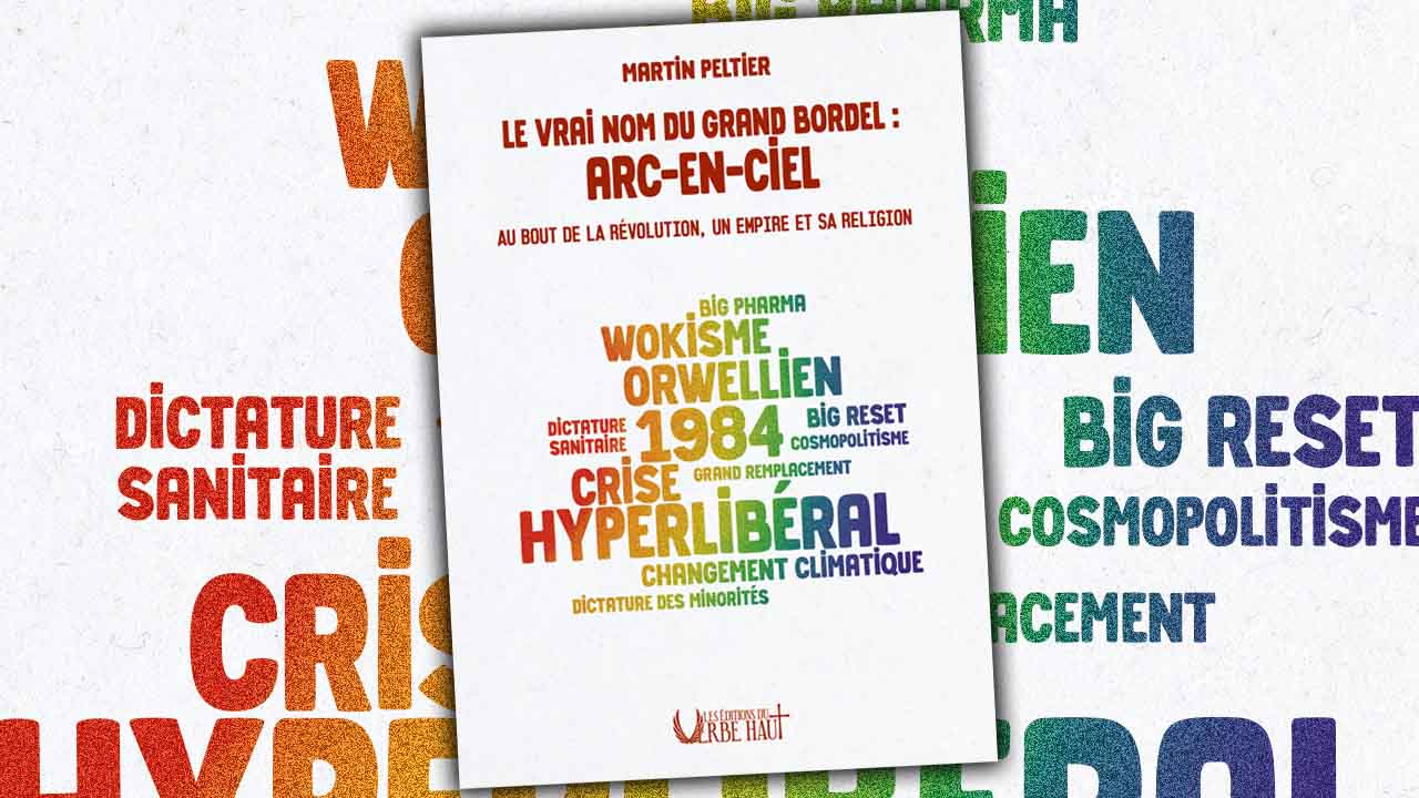 La révolution arc-en-ciel : Martin Peltier dénonce un totalitarisme participatif